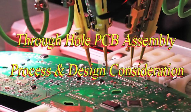 Through Hole PCB Assembly Process & Design Consideration, http://bestpcb.vn/2026/02/22/through-hole-pcb-assembly/