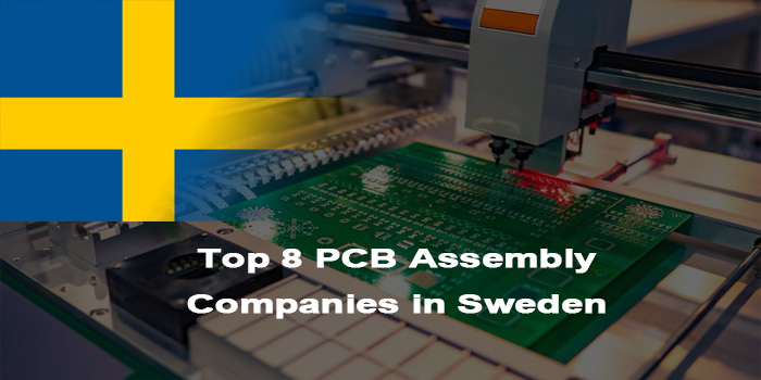 Top 8 PCB Assembly Companies in Sweden, http://bestpcb.vn/2026/03/11/pcb-assembly-companies-in-sweden/