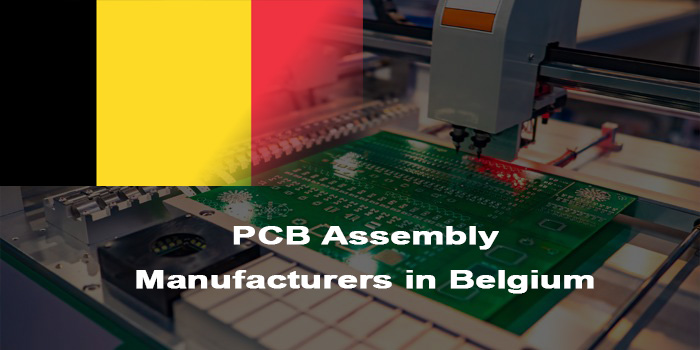 PCB Assembly Manufacturers in Belgium, http://bestpcb.vn/2026/04/02/pcb-assembly-manufacturers-in-belgium/